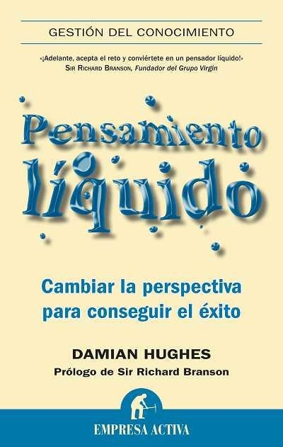 Pensamiento líquido | 9788492452651 | Hughes, Damian | Librería Castillón - Comprar libros online Aragón, Barbastro