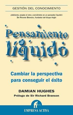 Pensamiento líquido | 9788492452651 | Hughes, Damian | Librería Castillón - Comprar libros online Aragón, Barbastro