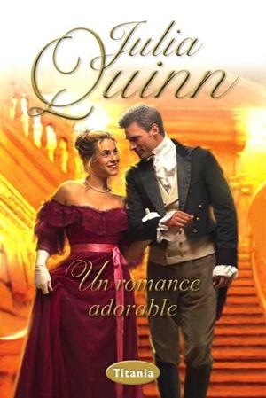 Un romance adorable | 9788492916313 | Quinn, Julia | Librería Castillón - Comprar libros online Aragón, Barbastro