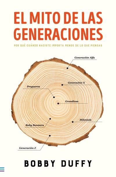 El mito de las generaciones | 9788492917006 | Duffy, Bobby | Librería Castillón - Comprar libros online Aragón, Barbastro