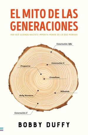 El mito de las generaciones | 9788492917006 | Duffy, Bobby | Librería Castillón - Comprar libros online Aragón, Barbastro