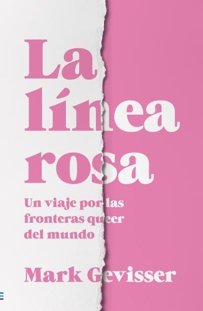 La línea rosa | 9788492917051 | Gevisser, Mark | Librería Castillón - Comprar libros online Aragón, Barbastro