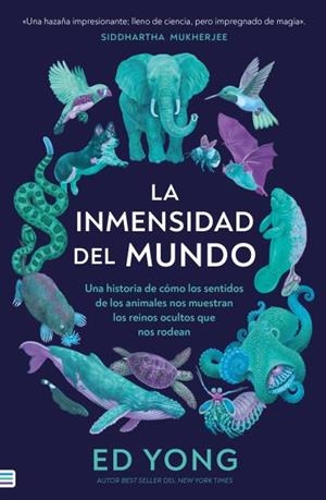 La inmensidad del mundo | 9788492917099 | Yong, Ed | Librería Castillón - Comprar libros online Aragón, Barbastro
