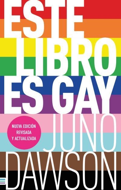 Este libro es gay | 9788492917341 | Dawson, Juno | Librería Castillón - Comprar libros online Aragón, Barbastro