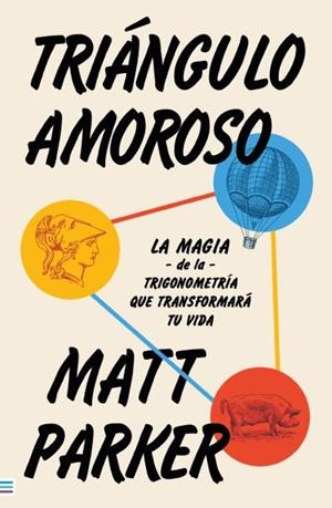 Triángulo amoroso | 9788492917396 | Parker, Matt | Librería Castillón - Comprar libros online Aragón, Barbastro