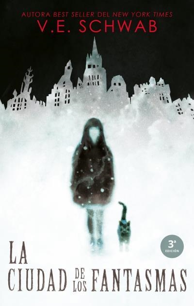 La ciudad de los fantasmas | 9788492918249 | Schwab, V. E. | Librería Castillón - Comprar libros online Aragón, Barbastro