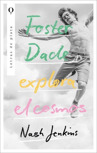 Foster Dade explora el cosmos | 9788492919376 | Jenkins, Nash | Librería Castillón - Comprar libros online Aragón, Barbastro