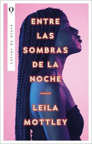 Entre las sombras de la noche | 9788492919413 | Mottley, Leila | Librería Castillón - Comprar libros online Aragón, Barbastro