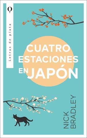 Cuatro estaciones en Japón | 9788492919505 | Bradley, Nick | Librería Castillón - Comprar libros online Aragón, Barbastro