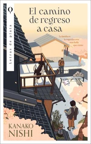 El camino de regreso a casa | 9788492919512 | Nishi, Kanako | Librería Castillón - Comprar libros online Aragón, Barbastro