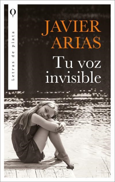 Tu voz invisible | 9788492919543 | Arias Artacho, José Javier | Librería Castillón - Comprar libros online Aragón, Barbastro