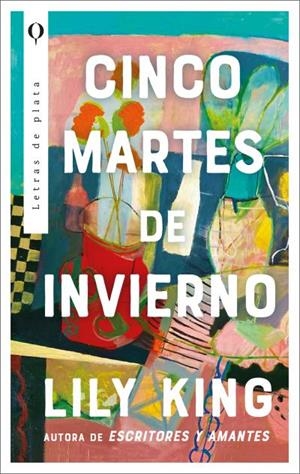 Cinco martes de invierno | 9788492919734 | King, Lily | Librería Castillón - Comprar libros online Aragón, Barbastro