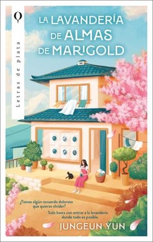 La lavandería de almas de Marigold | 9788492919796 | Jeong-eun, Yoon | Librería Castillón - Comprar libros online Aragón, Barbastro