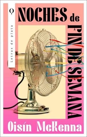 Noches de fin de semana | 9788492919871 | Mckenna, Oisín | Librería Castillón - Comprar libros online Aragón, Barbastro