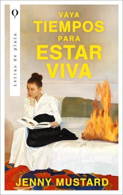 Vaya tiempos para estar viva | 9788492919932 | Mustard, Jenny | Librería Castillón - Comprar libros online Aragón, Barbastro