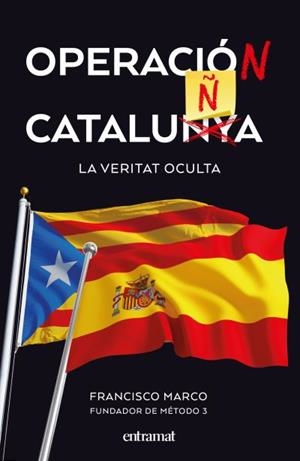 Operació Catalunya | 9788492920174 | Marco, Francisco | Librería Castillón - Comprar libros online Aragón, Barbastro