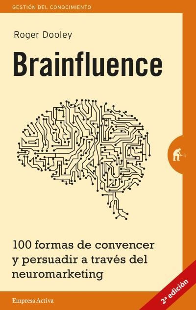 Brainfluence | 9788492921164 | Dooley, Roger | Librería Castillón - Comprar libros online Aragón, Barbastro