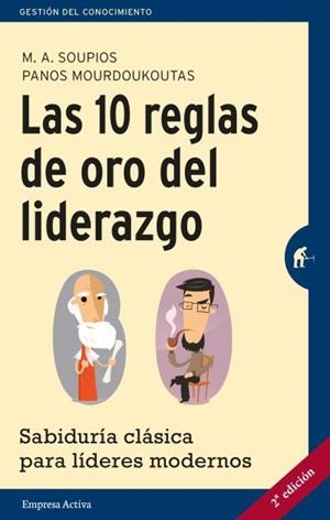 Las 10 reglas de oro del liderazgo | 9788492921249 | Mourdoukoutas, Panos | Librería Castillón - Comprar libros online Aragón, Barbastro