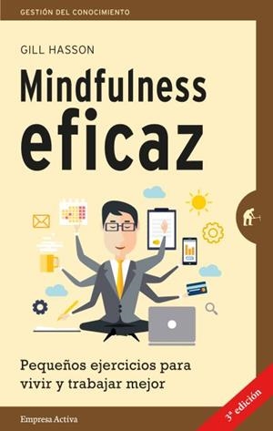 Mindfulness eficaz | 9788492921331 | Hasson, Gill | Librería Castillón - Comprar libros online Aragón, Barbastro
