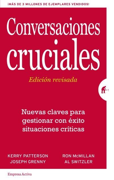 Conversaciones Cruciales - Edición revisada | 9788492921379 | Switzler, Al | Librería Castillón - Comprar libros online Aragón, Barbastro