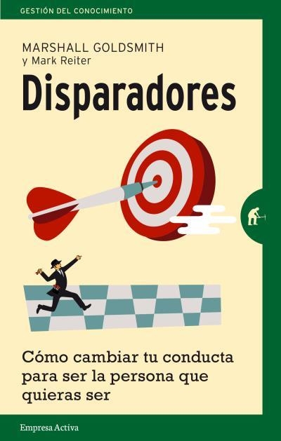 Disparadores | 9788492921386 | Goldsmith, Marshall | Librería Castillón - Comprar libros online Aragón, Barbastro