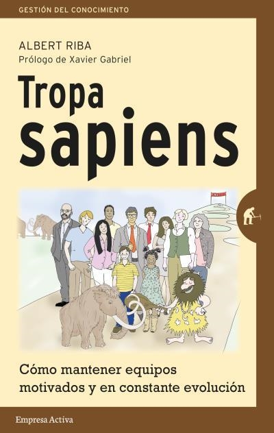 Tropa Sapiens | 9788492921621 | Riba, Albert | Librería Castillón - Comprar libros online Aragón, Barbastro