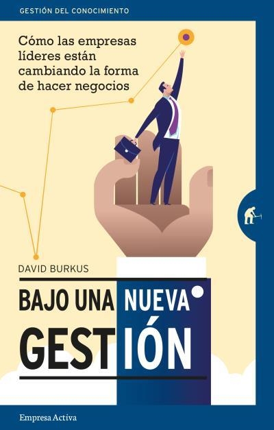 Bajo una nueva gestión | 9788492921706 | Burkus, David | Librería Castillón - Comprar libros online Aragón, Barbastro