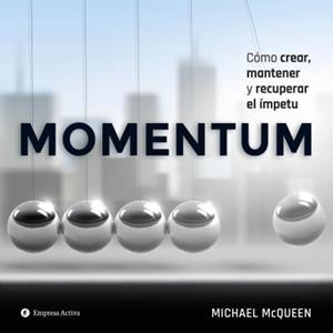 Momentum | 9788492921836 | McQUEEN, MICHAEL | Librería Castillón - Comprar libros online Aragón, Barbastro
