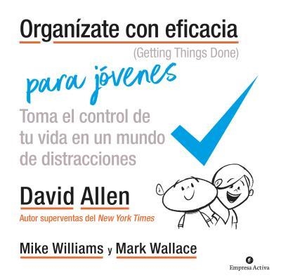 Organízate con eficacia para jóvenes | 9788492921973 | Allen, David | Librería Castillón - Comprar libros online Aragón, Barbastro
