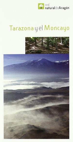 TARAZONA Y EL MONCAYO - RED NATURAL DE ARAGON | 9788483218075 | PRAMES | Librería Castillón - Comprar libros online Aragón, Barbastro