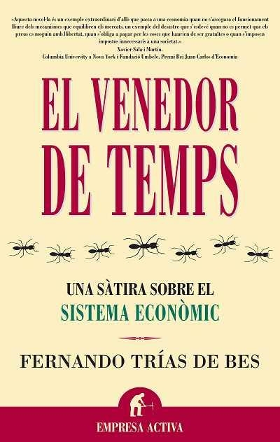 El venedor de temps | 9788495787903 | Trias de Bes, Fernando | Librería Castillón - Comprar libros online Aragón, Barbastro