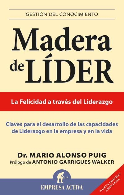 Madera de líder -Edición revisada | 9788496627505 | Puig, Mario Alonso | Librería Castillón - Comprar libros online Aragón, Barbastro
