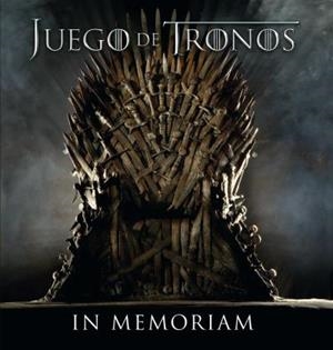 Juego de tronos: In memoriam | 9788496650084 | De la Hoz, Cindy | Librería Castillón - Comprar libros online Aragón, Barbastro