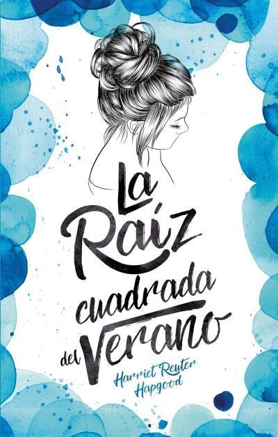 La raíz cuadrada del verano | 9788496886711 | Reuter Hapgood, Harriet | Librería Castillón - Comprar libros online Aragón, Barbastro