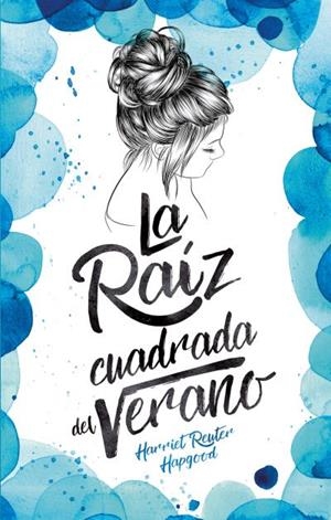 La raíz cuadrada del verano | 9788496886711 | Reuter Hapgood, Harriet | Librería Castillón - Comprar libros online Aragón, Barbastro