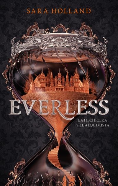 Everless | 9788496886872 | Holland, Sara | Librería Castillón - Comprar libros online Aragón, Barbastro