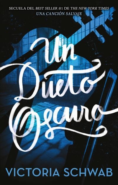Un dueto oscuro | 9788496886957 | Schwab, V. E. | Librería Castillón - Comprar libros online Aragón, Barbastro