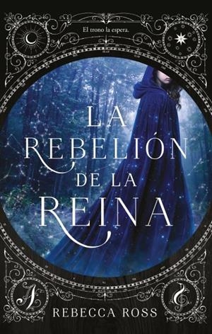 La rebelión de la reina | 9788496886995 | Ross, Rebecca | Librería Castillón - Comprar libros online Aragón, Barbastro