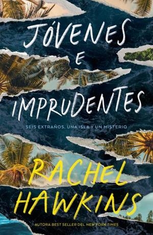 Jóvenes e imprudentes | 9791387595029 | Hawkins, Rachel | Librería Castillón - Comprar libros online Aragón, Barbastro