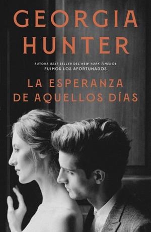 La esperanza de aquellos días | 9791387595043 | Hunter, Georgia | Librería Castillón - Comprar libros online Aragón, Barbastro