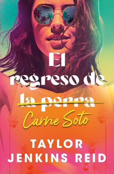 El regreso de Carrie Soto | 9791387595111 | Jenkins Reid, Taylor | Librería Castillón - Comprar libros online Aragón, Barbastro