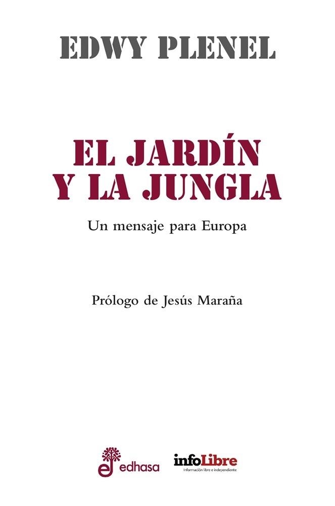 El jardín y la jungla | 9788435065320 | Plenel, Edwy | Librería Castillón - Comprar libros online Aragón, Barbastro