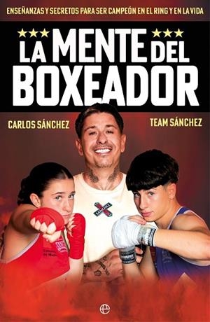 La mente del boxeador | 9788410941700 | Sánchez, Carlos | Librería Castillón - Comprar libros online Aragón, Barbastro