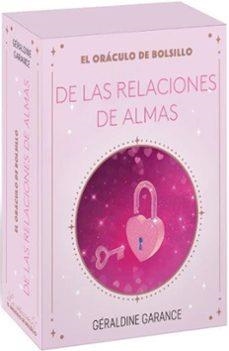 ORACULO DE BOLSILLO DE LAS RELACIONES DE | 9782813235275 | GERALDINE GARANCE | Librería Castillón - Comprar libros online Aragón, Barbastro