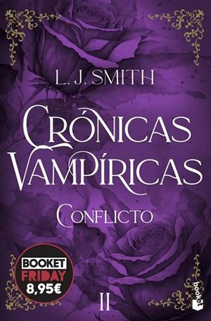 Conflicto (Crónicas vampíricas, 2) | 9788408309901 | Smith, L. J. | Librería Castillón - Comprar libros online Aragón, Barbastro