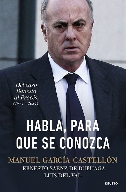 Habla, para que se conozca | 9788423439607 | García-Castellón, Manuel/Sáenz de Buruaga, Ernesto/Val, Luis del | Librería Castillón - Comprar libros online Aragón, Barbastro