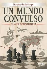 UN MUNDO CONVULSO | 9791399006179 | Librería Castillón - Comprar libros online Aragón, Barbastro