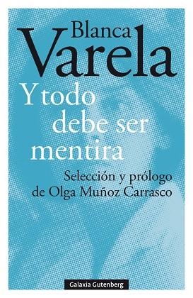 Y todo debe ser mentira | 9788417971427 | Varela, Blanca | Librería Castillón - Comprar libros online Aragón, Barbastro