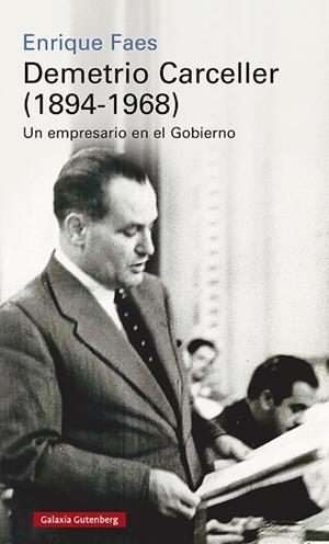 Demetrio Carceller (1894-1968) | 9788418218651 | Faes, Enrique | Librería Castillón - Comprar libros online Aragón, Barbastro
