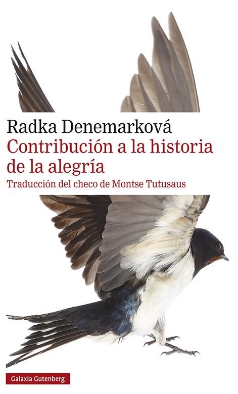 Contribución a la historia de la alegría | 9788417971472 | Denemarková, Radka | Librería Castillón - Comprar libros online Aragón, Barbastro